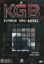 A KGB titkos UFO aktái